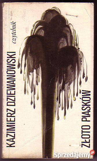 7861 ZŁOTO PIASKÓW KAZIMIERZ DZIEWANOWSKI