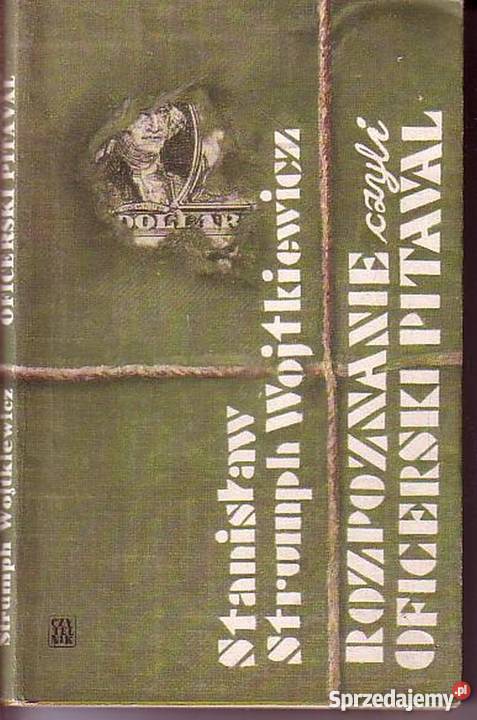 045 ROZPOZNANIE CZYLI OFICERSKI PITAVAL literatura piękna - proza polska Czyrna sprzedam