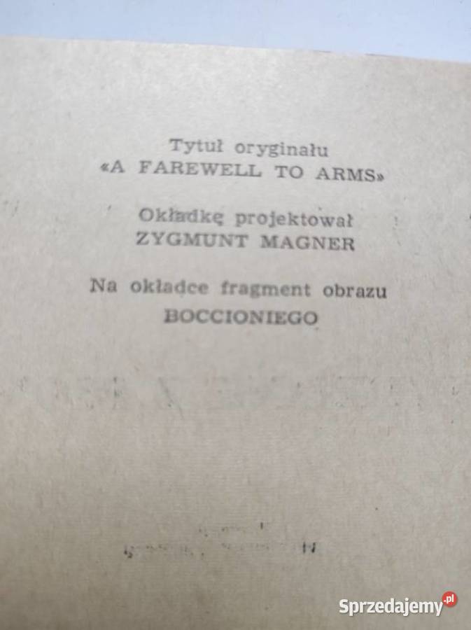 Pożegnanie z bronią A Farewell to Arms Ernest