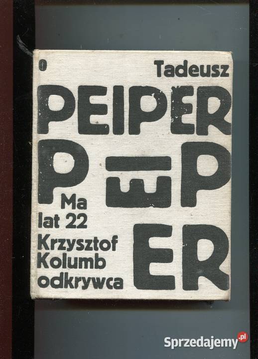 Ma lat 22 Krzysztof Kolumb odkrywca Peiper Szczecin