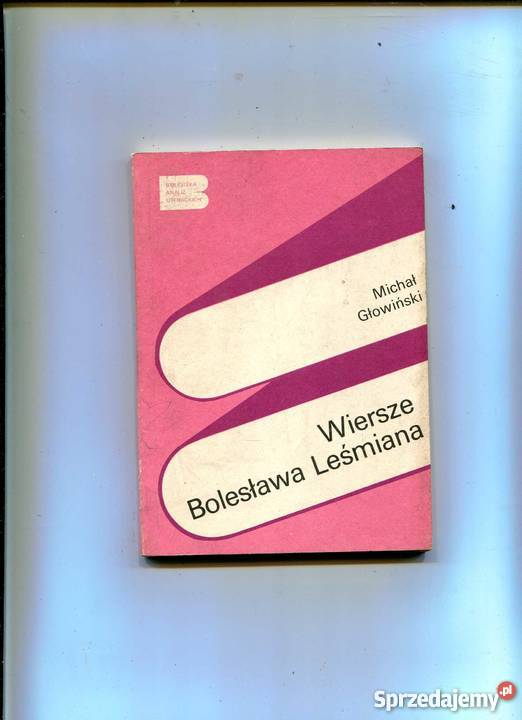 Głowiński Michał Wiersze Bolesława Leśmiana