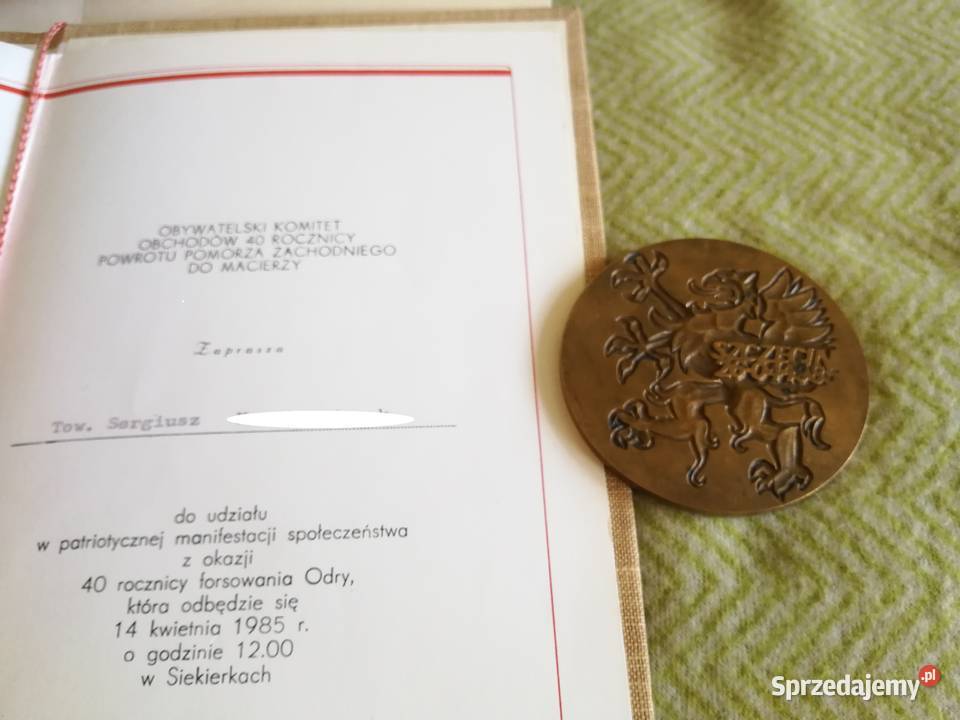 Medal 40 lat Powrotu 1985 Zaproszenie Siekierki zachodniopomorskie Szczecin