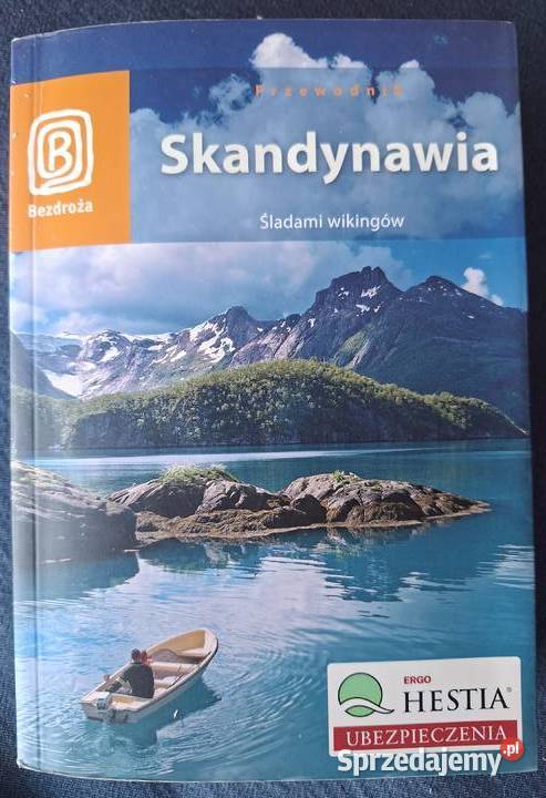 Skandynawia Śladami Wikingów Bezdroża małopolskie