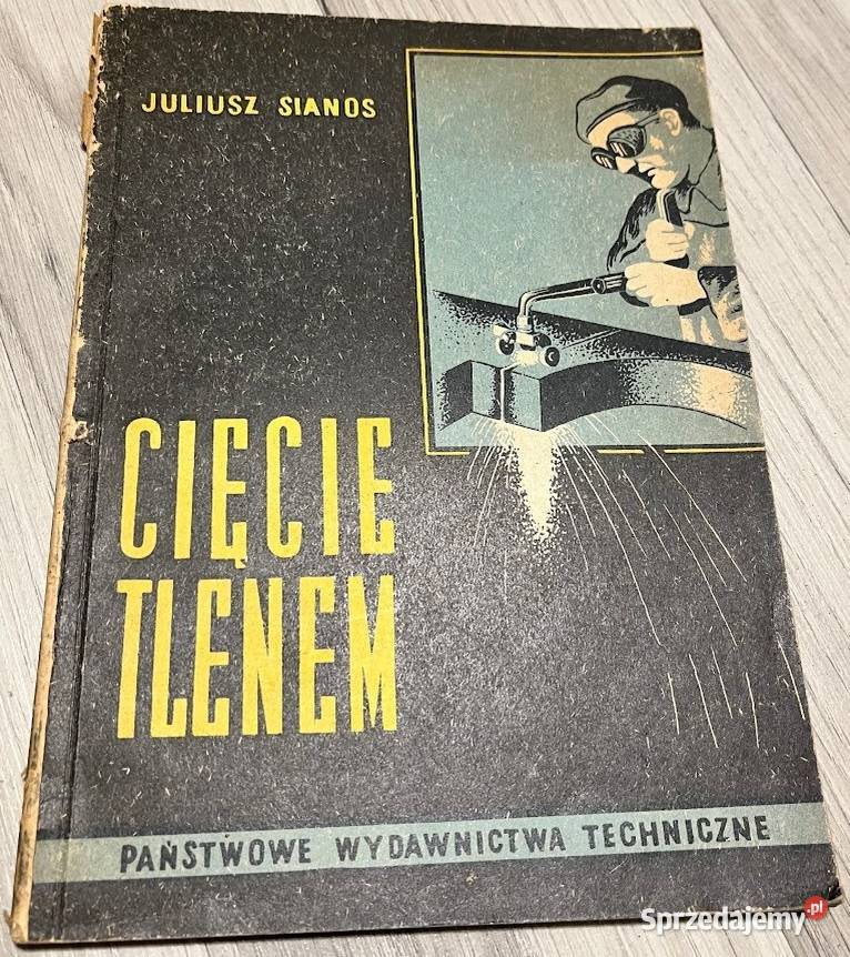 Cięcie tlenem Juliusz Sianos mazowieckie Otwock