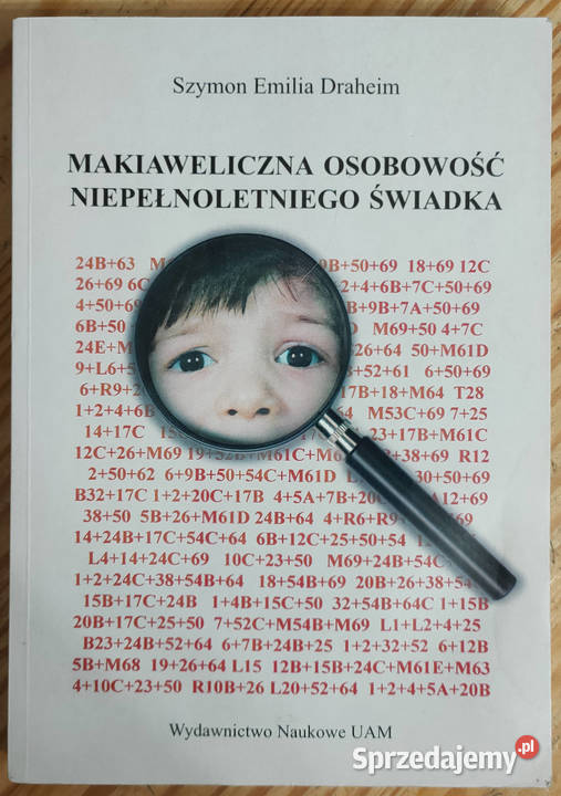 Makiaweliczna osobowość niepełnoletniego świadka śląskie Sosnowiec