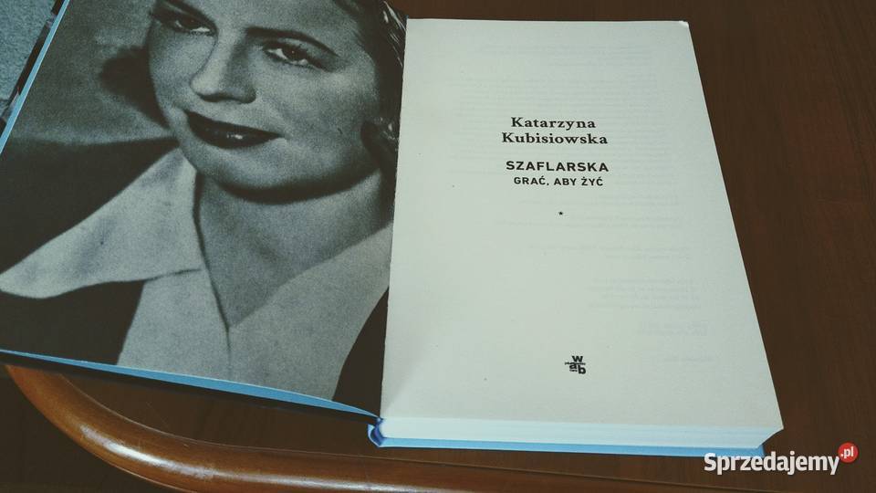 Szaflarska grać aby żyć Katarzyna Kubisiowska ISBN 9788328067011 pomorskie Gdańsk
