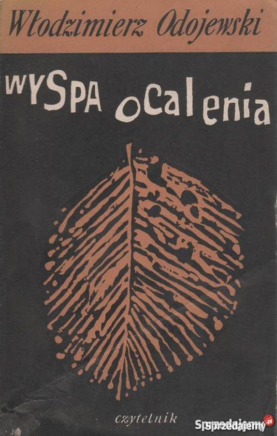 WYSPA OCALENIA ODOJEWSKI WŁODZIMIERZ Proza i poezja podkarpackie Rzeszów