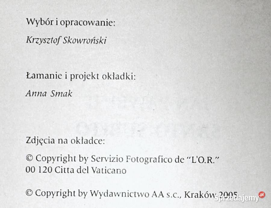 Santo Subito Habemus Papam Krzysztof Skowroński Chełm