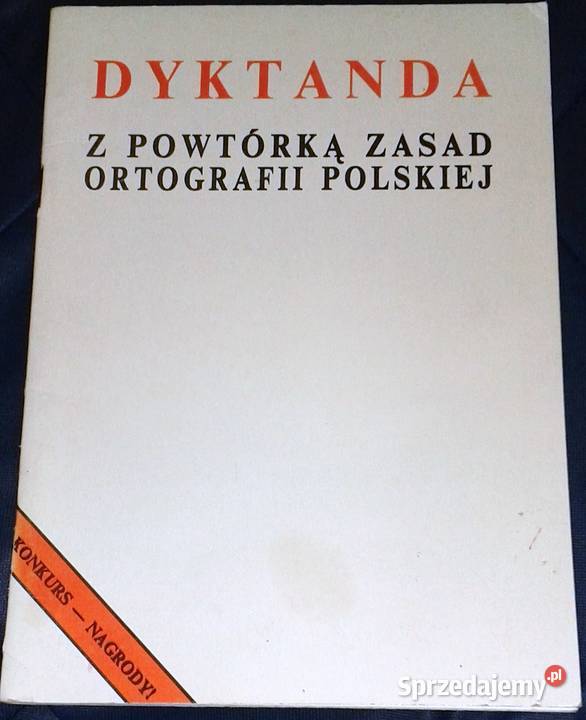 Dyktanda z powtórką zasad ortografii polskiej Książki i Podręczniki lubelskie Chełm