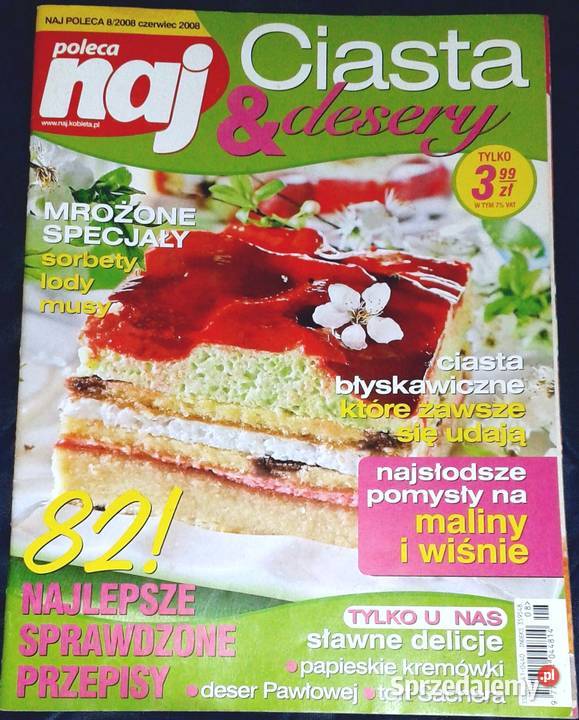Ciasta i desery NAJ Poleca 8 czerwiec 2008 Pozostałe Chełm