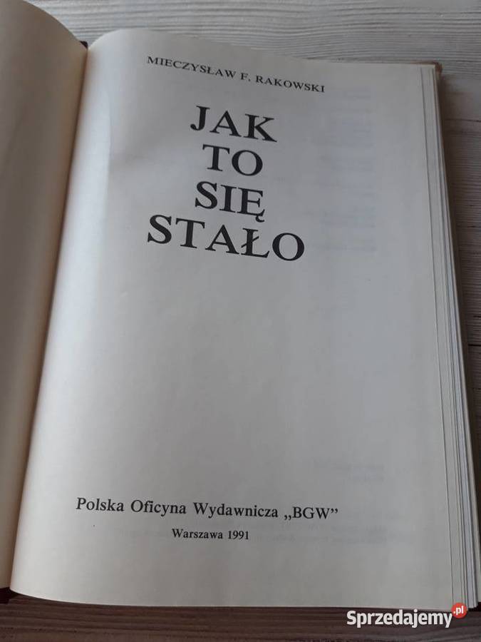 to się stało Mieczysław F Rakowski BGW 1991 Antykwariat Bielsko-Biała sprzedam