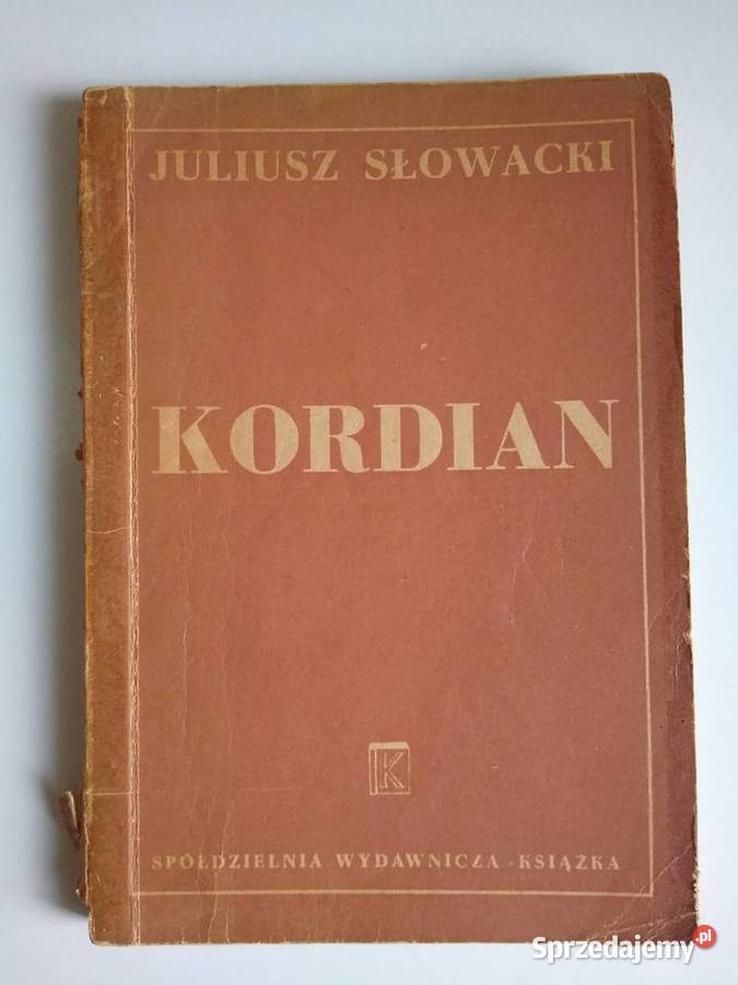 Kordian Juliusz Słowacki Gdańsk