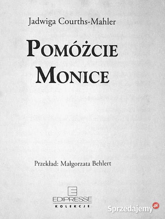 Pomóżcie Monice Jadwiga CourthsMahler Chełm