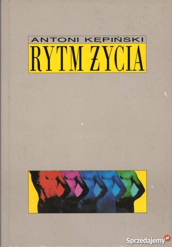 RYTM ŻYCIA KĘPIŃSKI ANTONI
