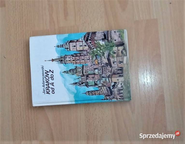 Kraków A do Z Jan Adamczewski Poznań sprzedam
