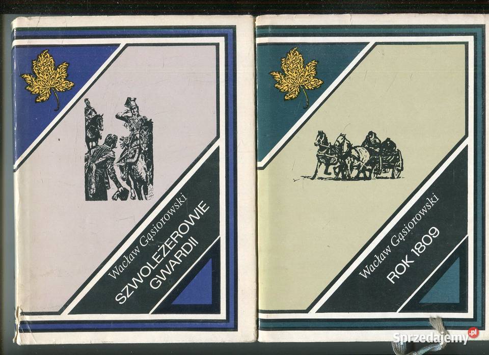 1809 Szwoleżerowie gwardii Wacław Gąsiorowski Szczecin