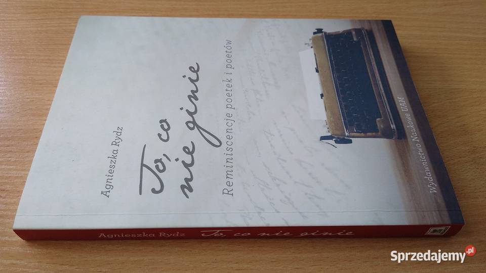 To co nie ginie reminiscencje poetek i poetów A Gdańsk sprzedam