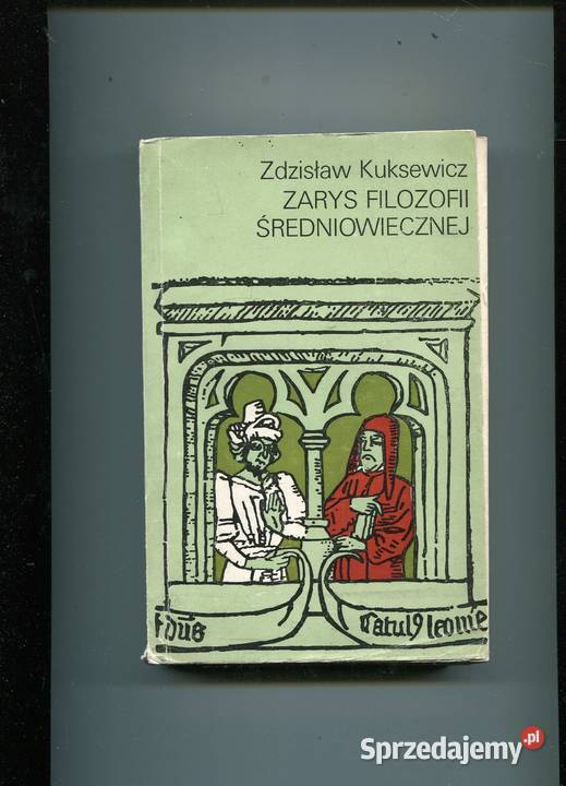Zarys filozofii średniowiecznej Kuksewicz Szczecin