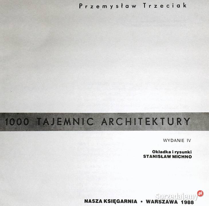 1000 tajemnic architektury Przemysław Trzeciak