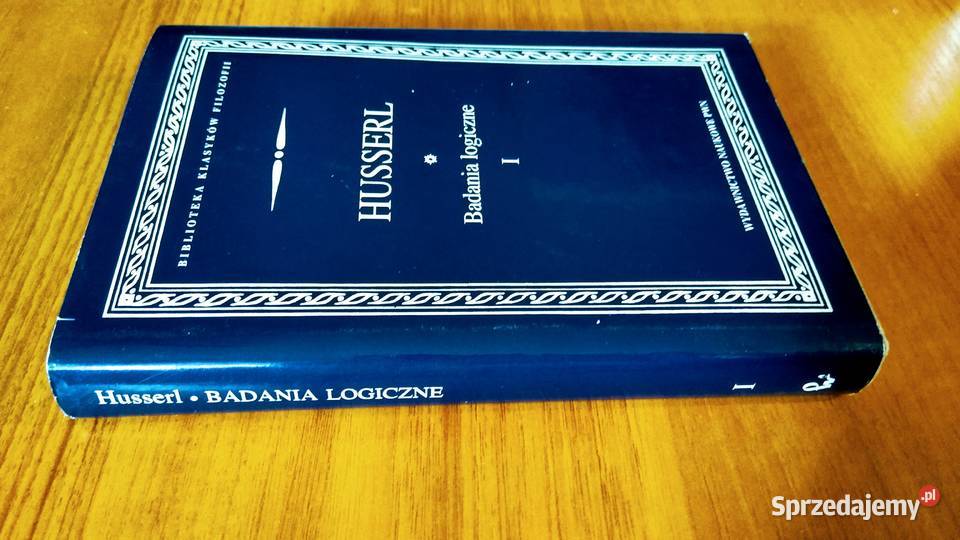 Badania logiczne Tom 1 Prolegomena do czystej Gdańsk