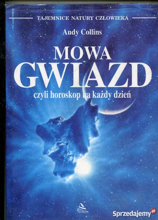 Mowa gwiazd czyli horoskop na każdy dzień Andy Pozostałe zachodniopomorskie Szczecin