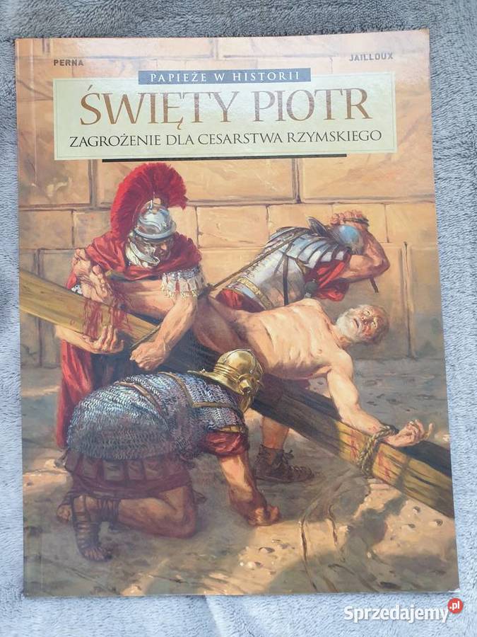 Papieże w Historii Święty Piotr Gdynia sprzedam