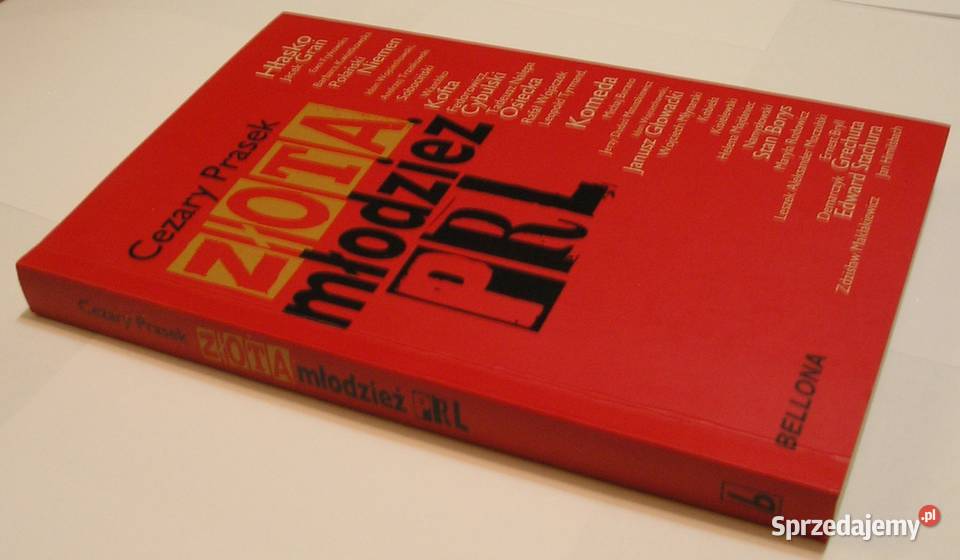 ZŁOTA MŁODZIEŻ PRL CEZARY PRASEK 2010 NOWA łódzkie Łódź
