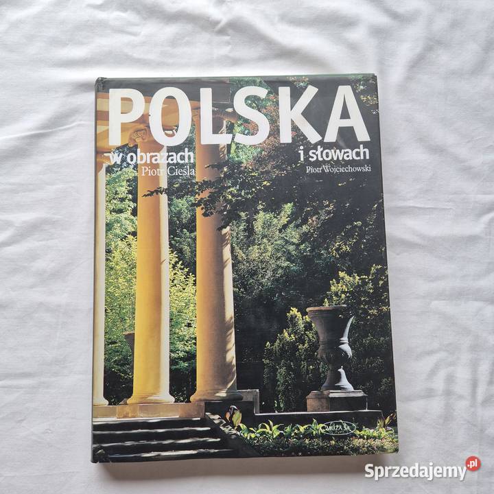 Polska w obrazach i słowach piękny album