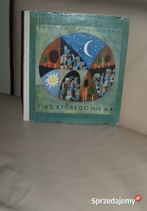 Pims którego nie ma Joanna Papuzińska Warszawa