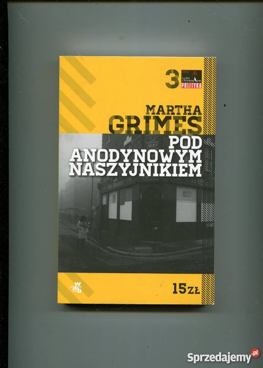 Pod Anodynowym Naszyjnikiem Martha Grimes Szczecin