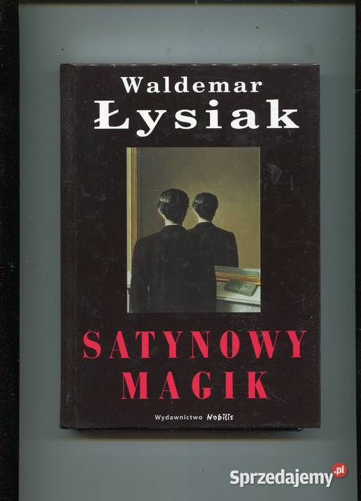 Satynowy magik Łysiak