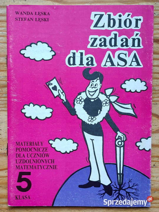 Zbiór zadań ASA materiały pomocnicze klasa 5 miękka Sosnowiec