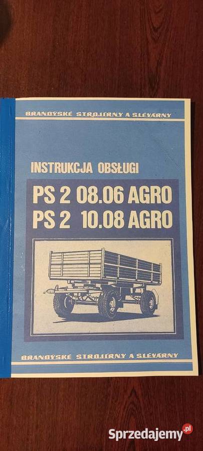 Instrukcja obsługi brandy 2 0806 agro 2 1008 Stalowa Wola