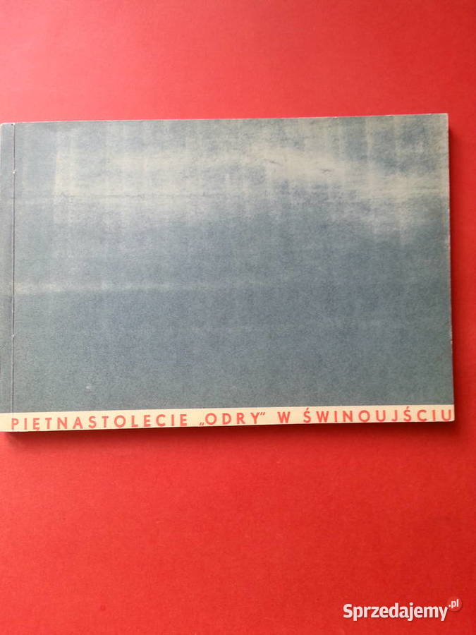 2958 Piętnastolecie Odry W Świnoujsciu Szczecin