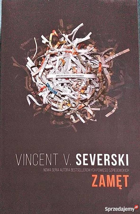 ZAMĘT SEVERSKI V VINCENT Rok wydania 2018 Olsztyn sprzedam