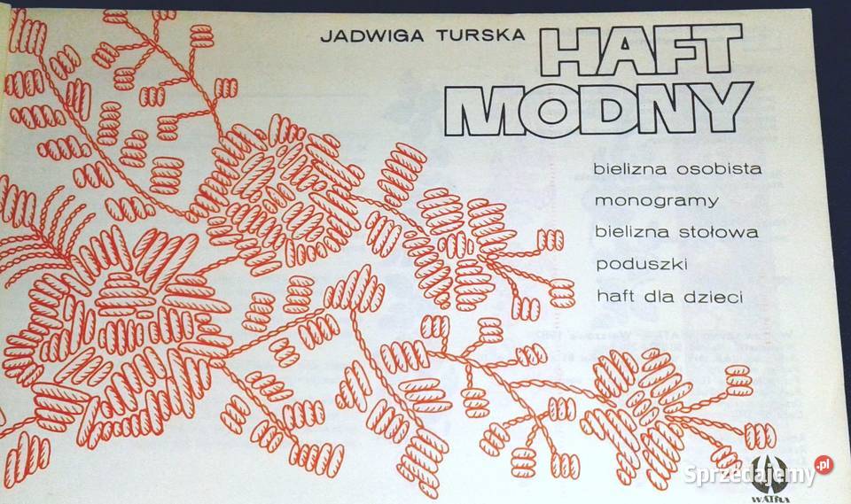 Haft modny Jadwiga Turska