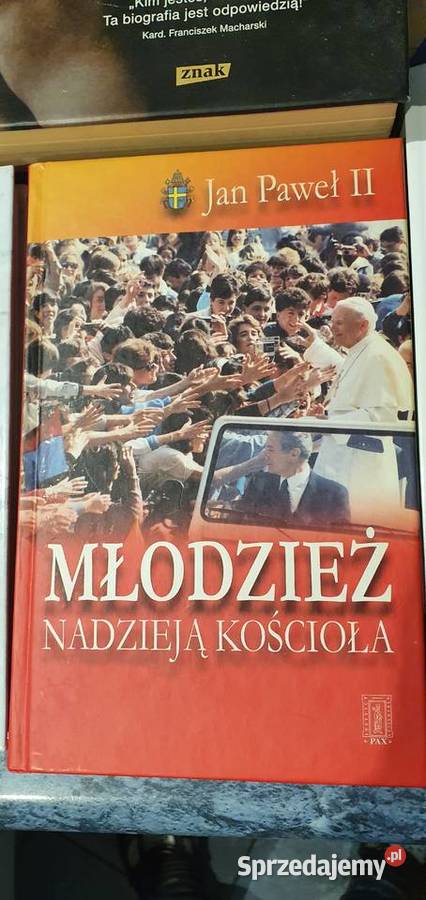 Jan Paweł II Papież książki różne Łódź sprzedam