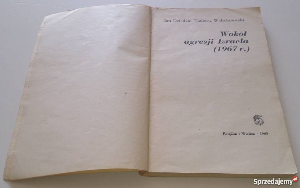 Jan Dziedzic Tadeusz Walichnowski Wokół agresji Pozostałe Rogoźnik sprzedam