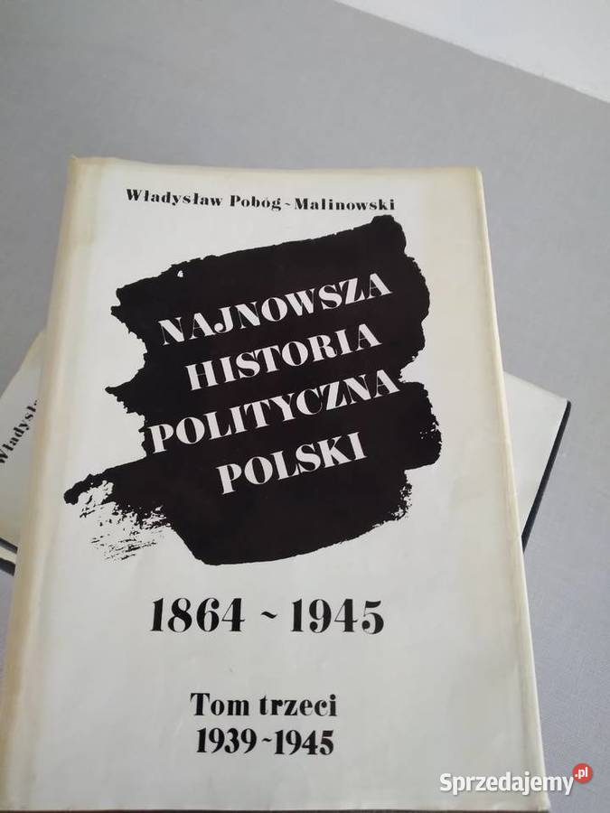 Sprzedam Najnowsza Historia Polityczna Polski 3 wielkopolskie Poznań