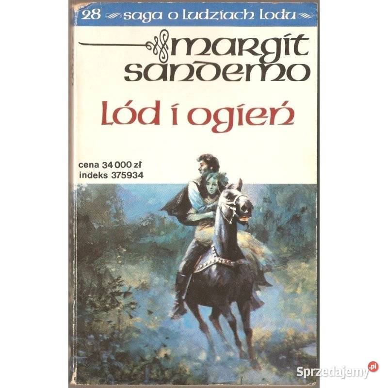 Saga o Ludziach Lodu Tom 28 Lód i ogień Sandemo wielkopolskie