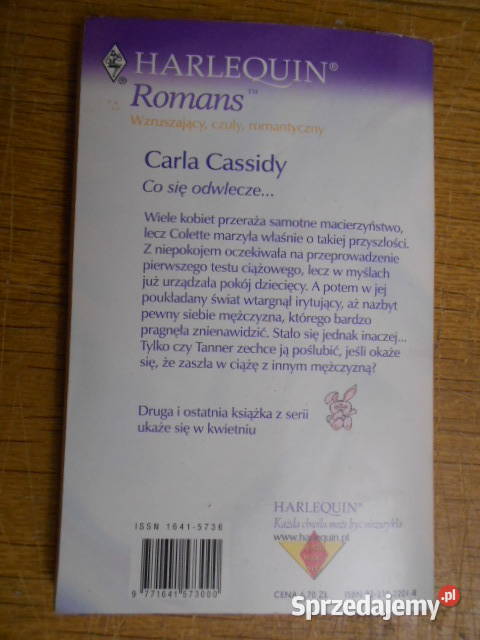 Carla Cassidy Co się odwlecze Rok wydania 2004 sprzedam