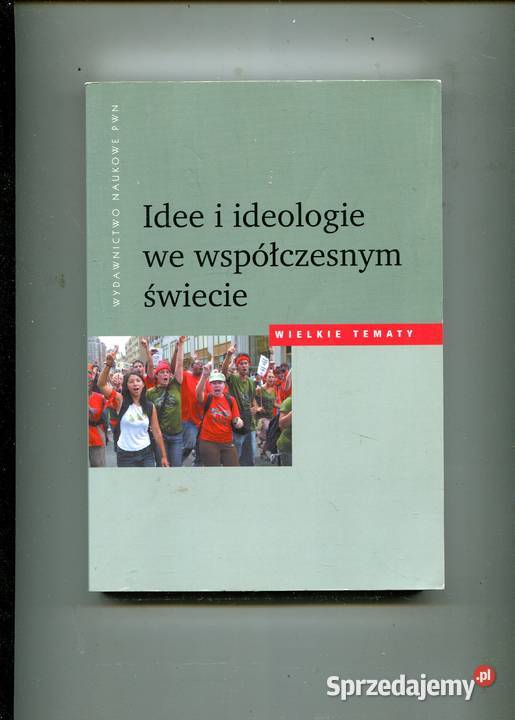 Idee ideologie we współczesnym świecie zachodniopomorskie