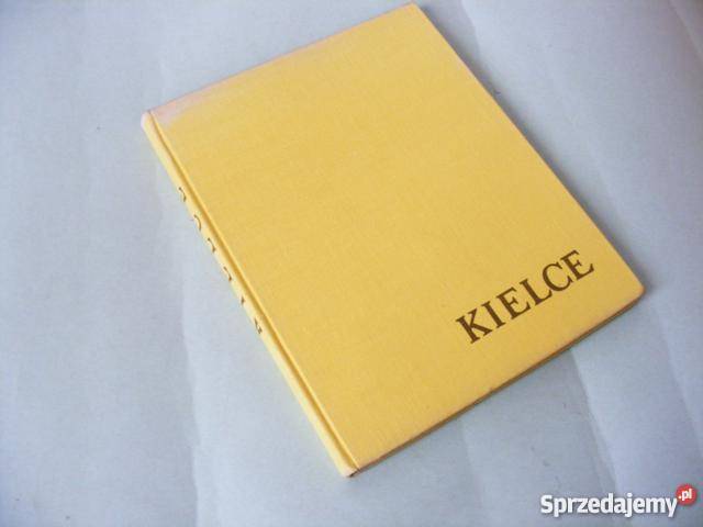 Kielce album Monografia miasta Danuta Strasz Cir Oborniki Śląskie