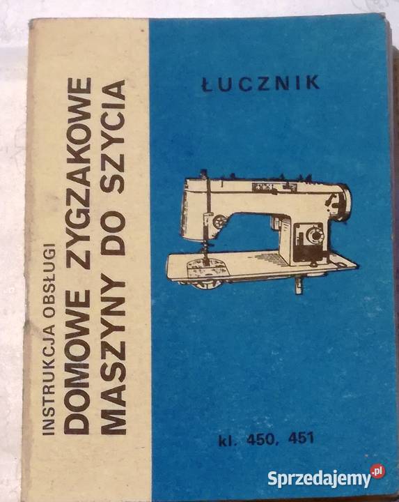 części maszyna do szycia Łucznik instrukcja Pozostałe opolskie Kędzierzyn-Koźle