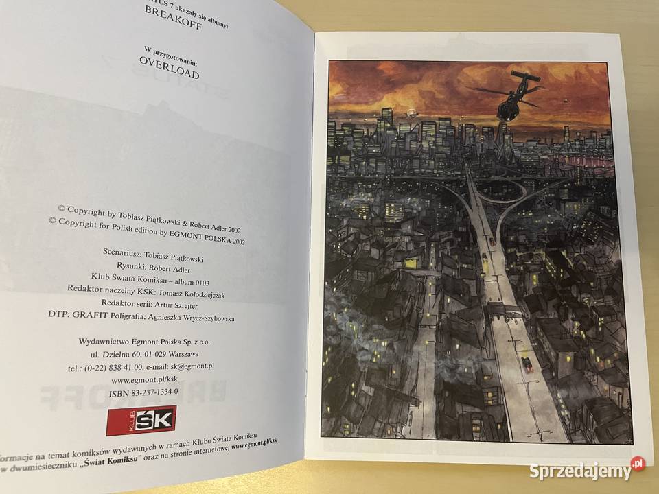 Status 71 Breakoff komiks Toiasz Piątkowski Rok wydania 2001 Sierosław