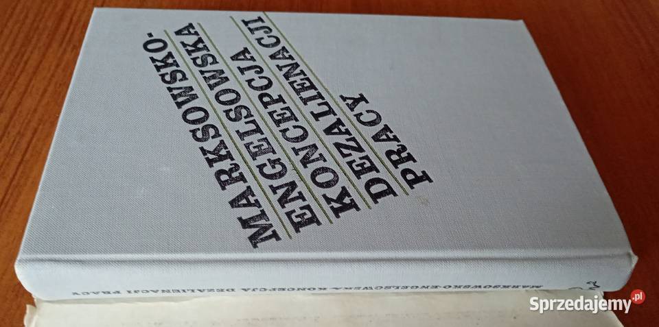 Marksowskoengelsowska koncepcja dezalienacji Gdańsk sprzedam