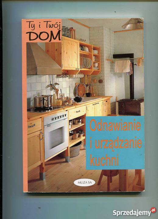 Odnawianie i urządzanie kuchni Szczecin sprzedam