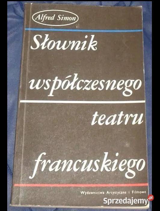 Słownik współczesnego teatru francuskiego Alfred Chełm