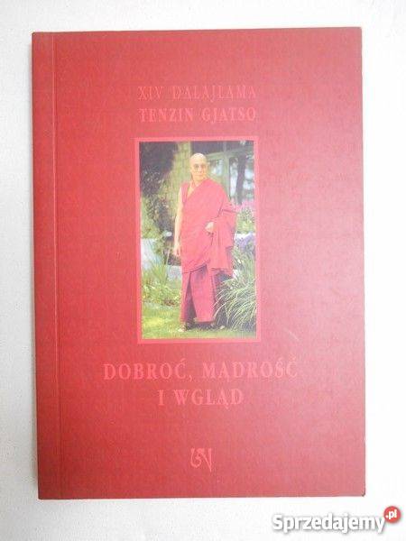 Dobroć mądrość i wgląd Dalajlama Szczecin