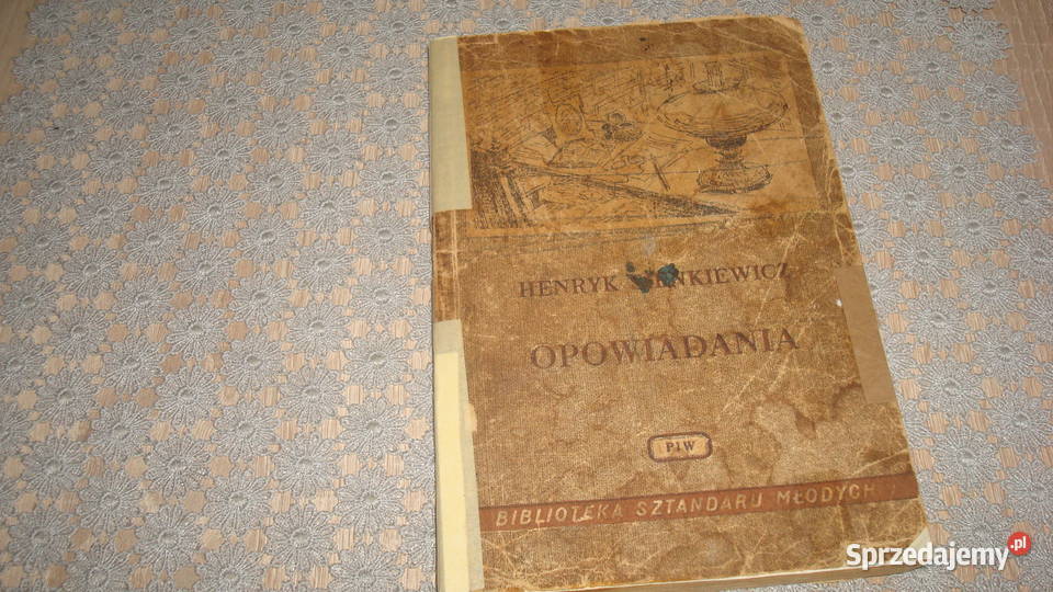 Opowiadania Sienkiewicz z 1953 r js Osięciny